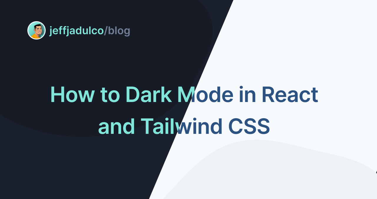 How To Dark Mode In React And Tailwind Css Jeff Jadulco Hot Sex Picture